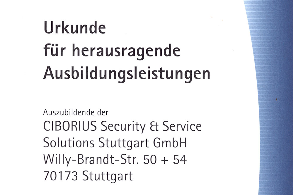 Herausragende Leistungen: CIBORIUS Stuttgart GmbH feiert Erfolg ihrer Auszubildenden in der Sicherheitsbranche